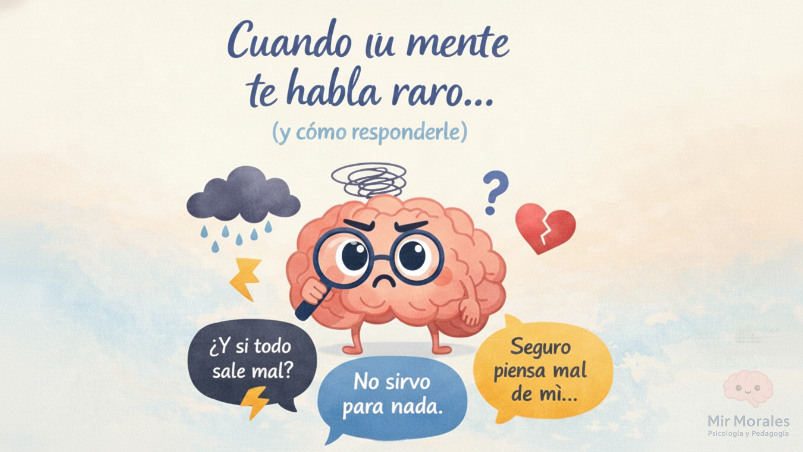 Las distorsiones cognitivas...esas pequeñas trampas que tu mente te pone a veces.