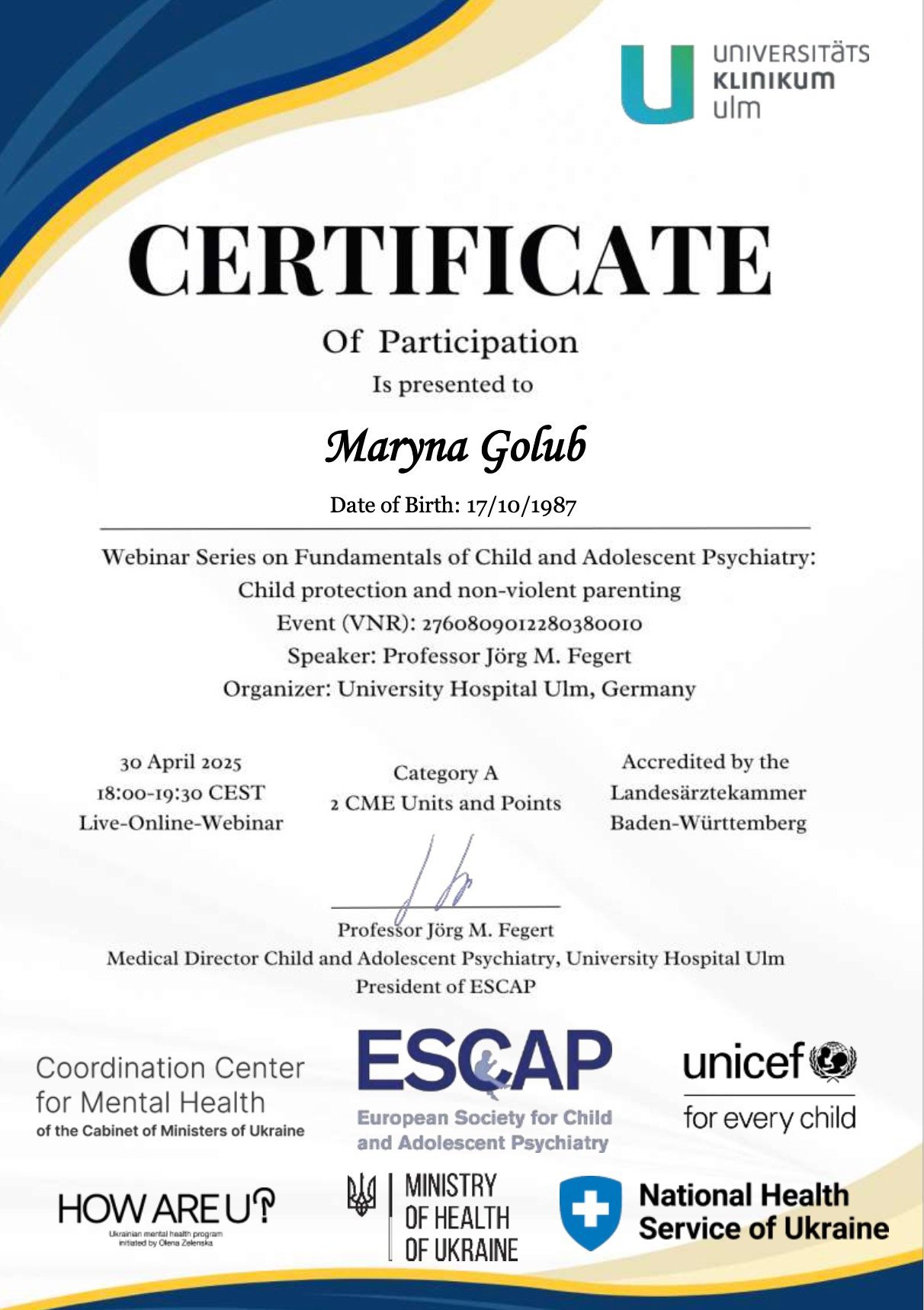 University Hospital Ulm, Germany, Webinar Series on Fundamentals of Child and Adolescent Psychiatry: Child protection and non-violent parenting