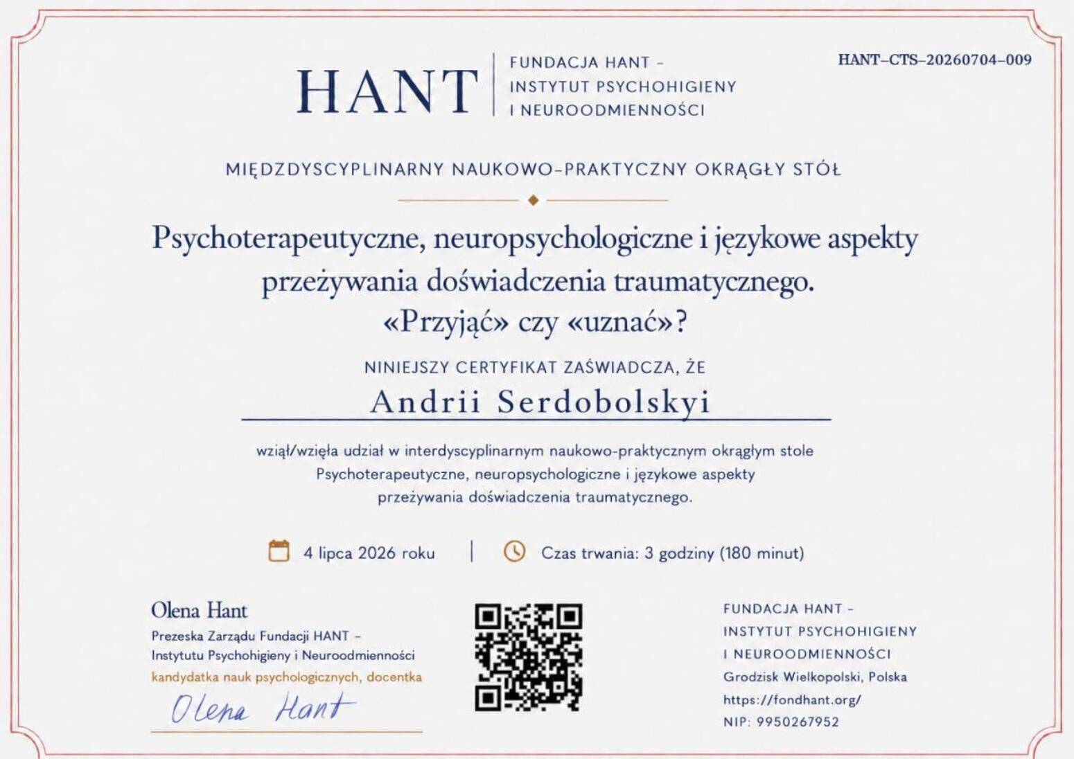 Fundacja HANT - Instytut Psychohigieny i Neuroodmienności, Psychoterapeutyczne, neuropsychologiczne i językowe aspekty przeżywania doświadczenia traumatycznego. «Przyjąć» czy «uznać»?