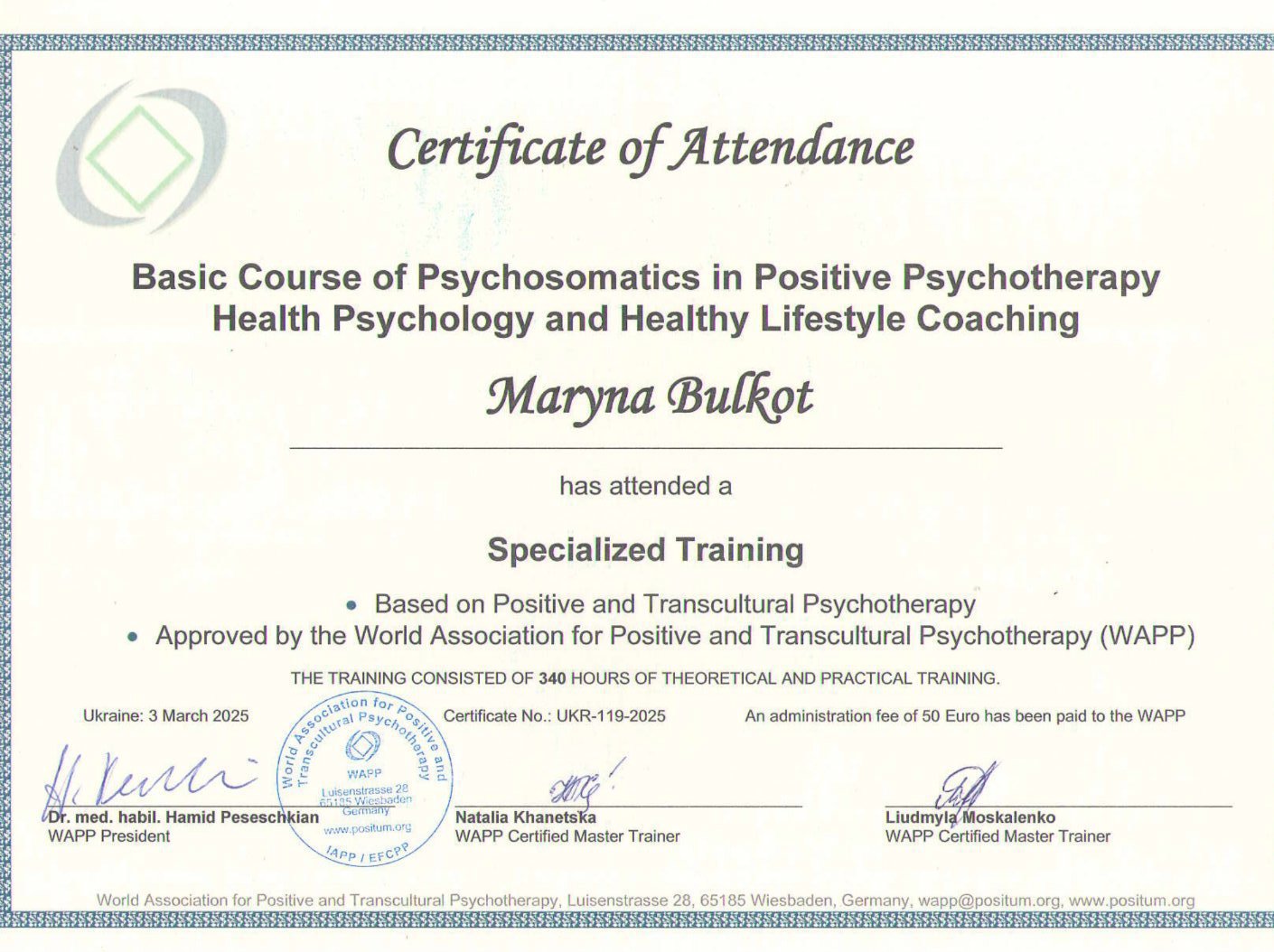 World Association for Positive and Transcultural Psychotherapy (WAPP), Basic Course of Psychosomatics in Positive Psychotherapy Health Psychology and Healthy Lifestyle Coaching